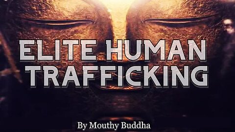 Elite Human Trafficking Documentary