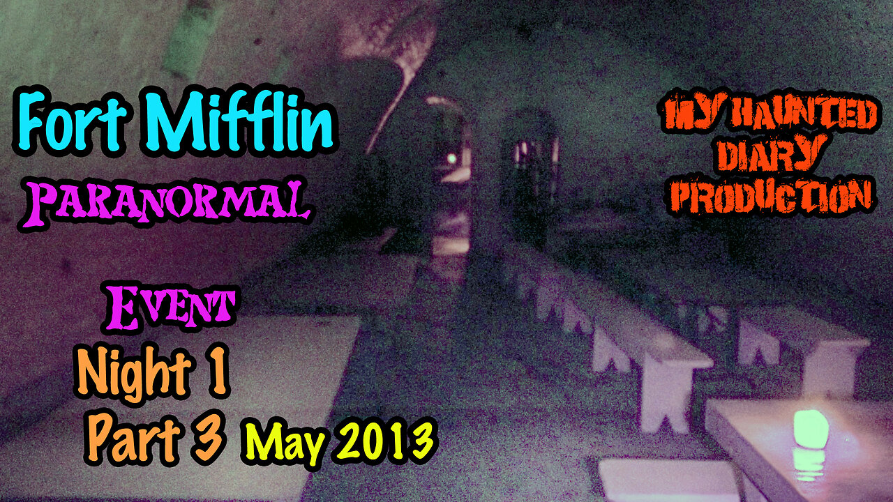 Fort Mifflin paranormal event night investigation Night 1 Part 3