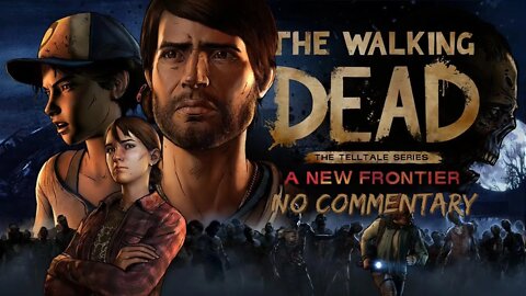 Episode 4 // [No Commentary] The Walking Dead: A New Frontier - Xbox One X Longplay