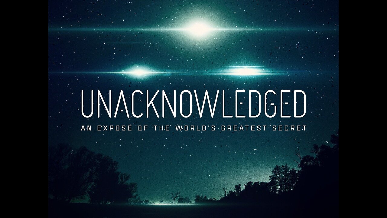 Unacknowledged (2017)