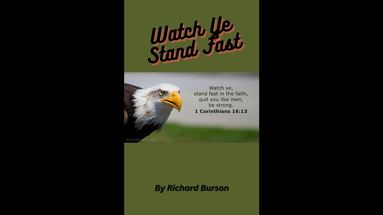 Watch Ye Stand Fast by Richard Burson