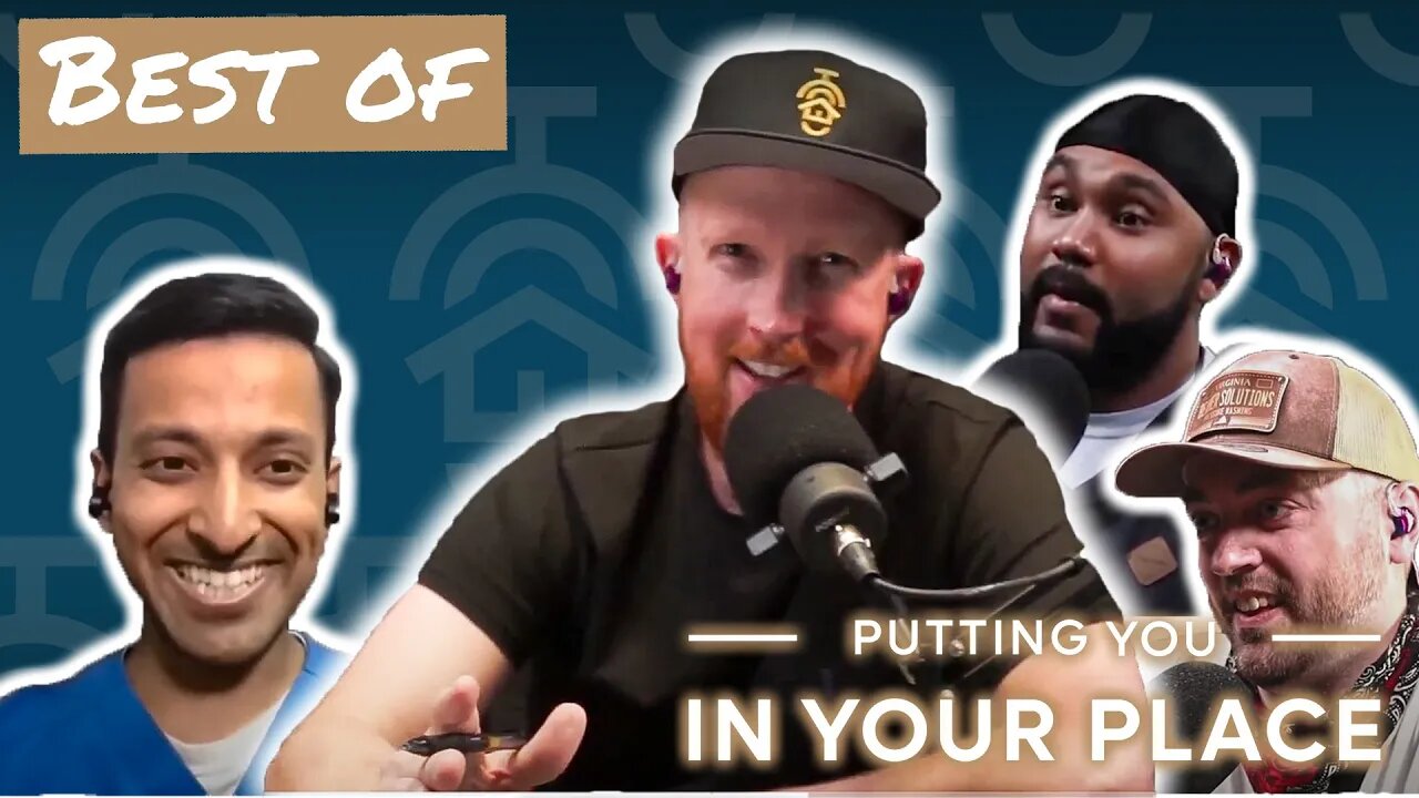 Our BEST OF Podcast Moments Pt. 2 | Putting You in Your Place