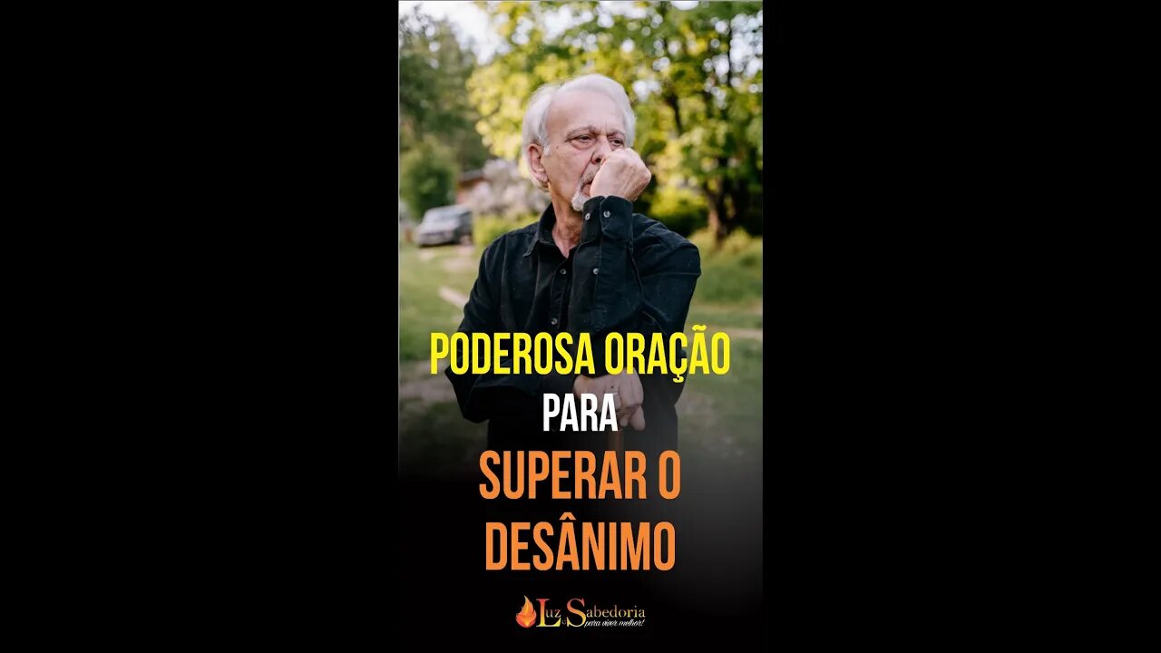 Poderosa Oração para SUPERAR O DESÂNIMO