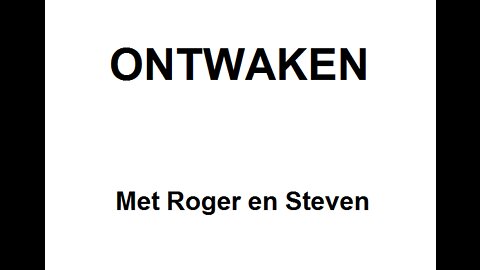 DEEL 1 - ONTWAKEN MET ROGER EN STEVEN!