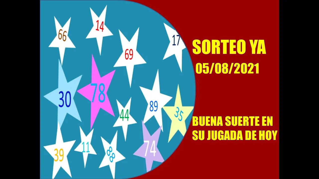 SORTEO YA NUMERO PROBABLE 5 AGOSTO 2021