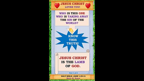 JESUS CHRIST IS THE LAMB OF GOD. P1 OF 2