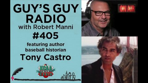 #405 Author and Baseball Historian Tony Castro