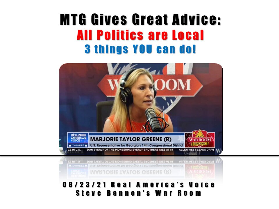 MTG gives great local politics advice! 3 Things you can do.