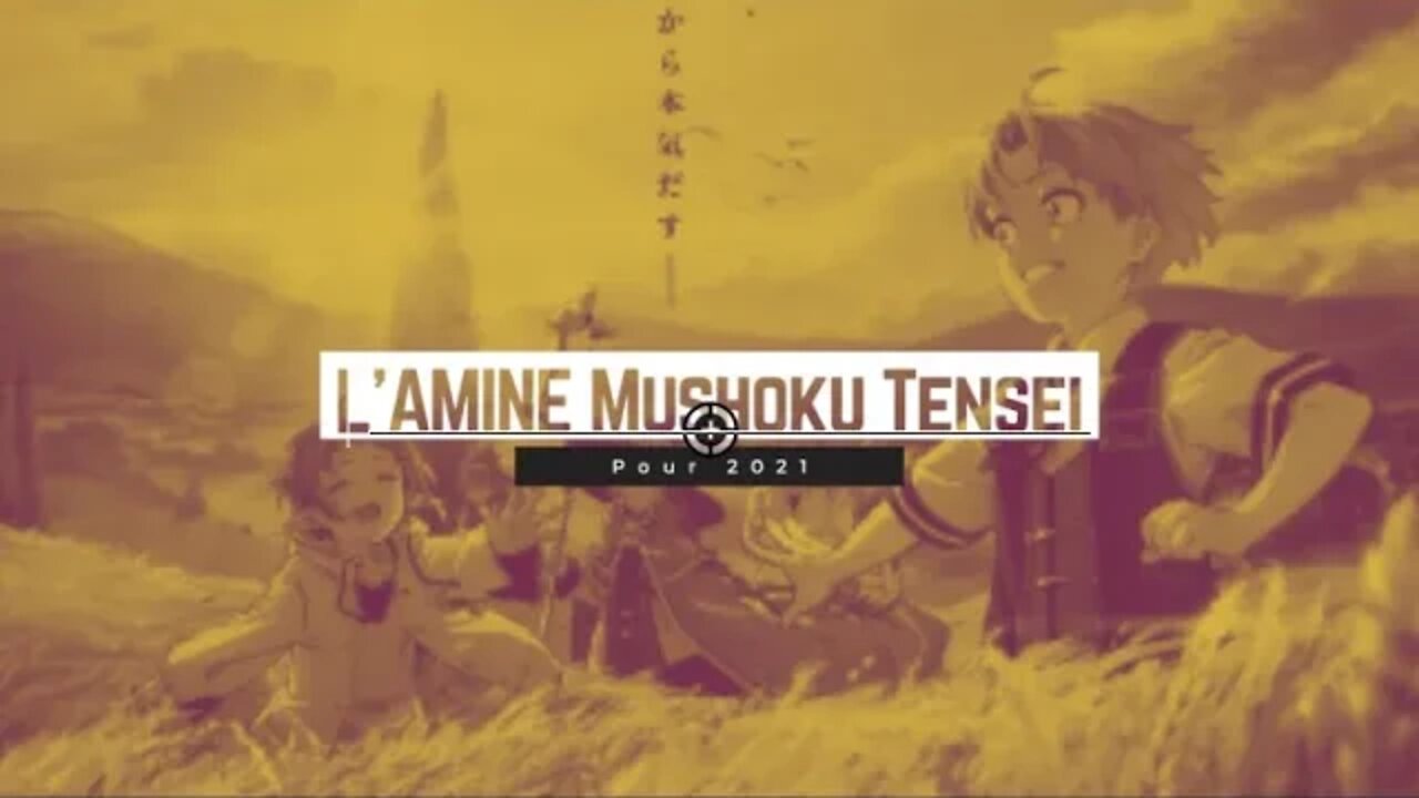 L'AMINE Mushoku Tensei Disponible pour 2021