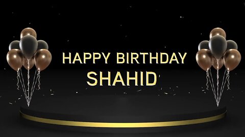 Wish you a very Happy Birthday Shahid