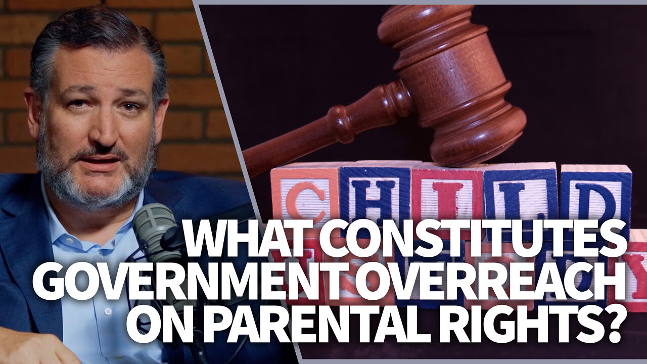 What constitutes government overreach on parental rights?