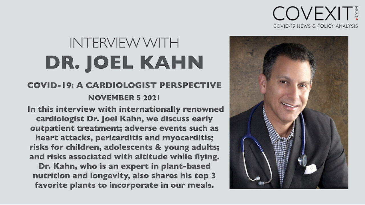 Dr. Joel Kahn: a Cardiologist Perspective on COVID