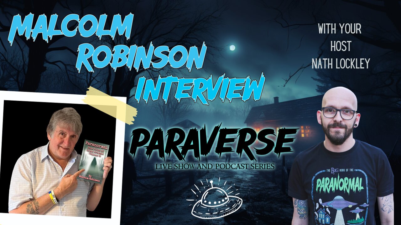 Paraverse Live! Malcolm Robinson Interview