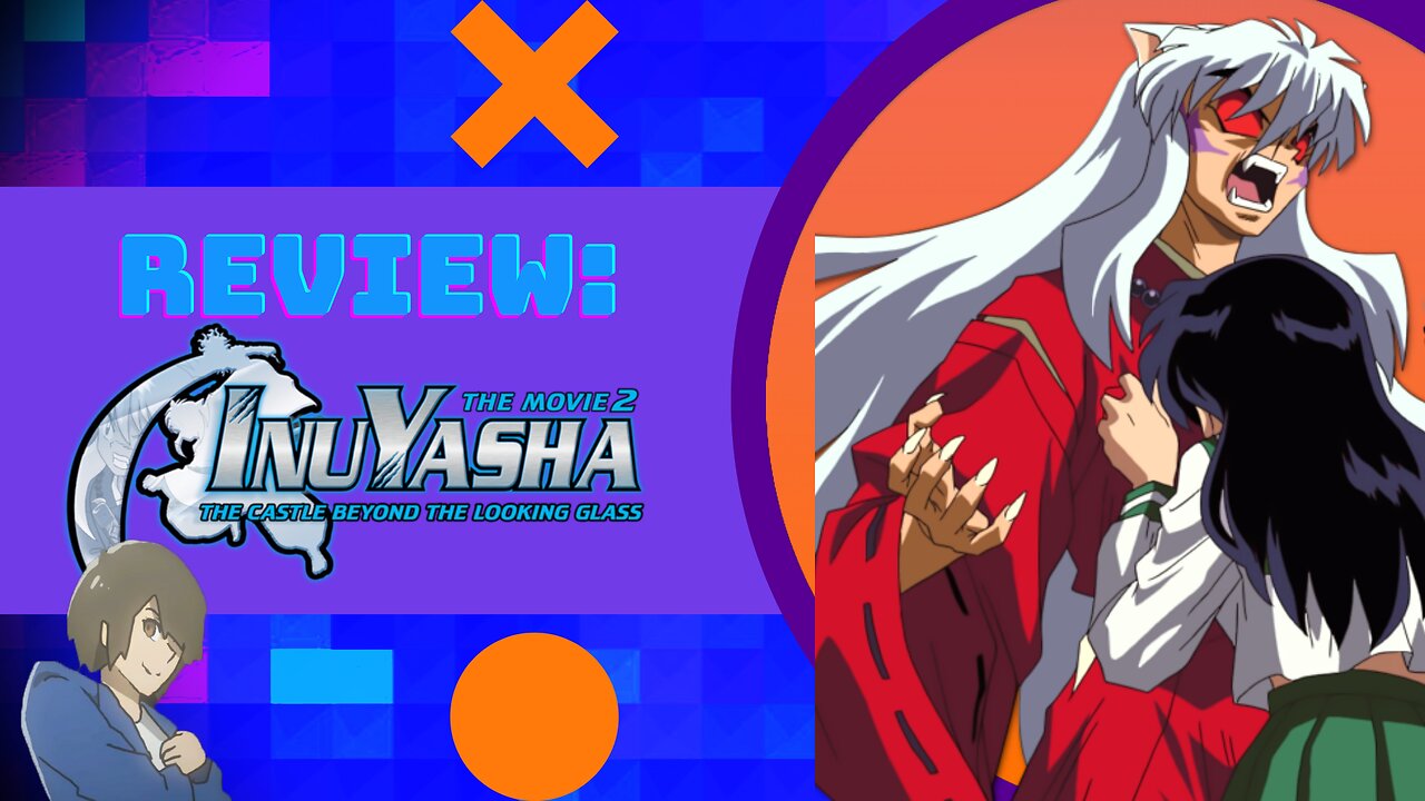 Review: Inuyasha the Movie: The Castle Beyond the Looking Glass