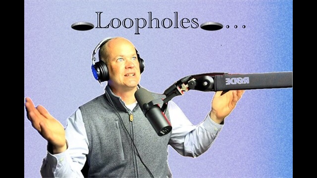 🕳️Loopholes🕳️…