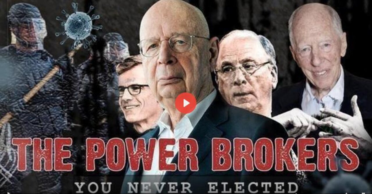 The Real Enemy [Not Russia] - POWER BROKERS You Never Elected