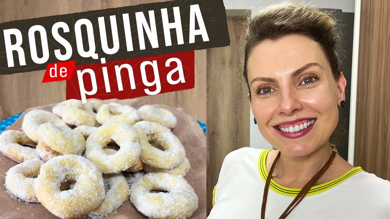 ROSQUINHA DE PINGA - RECEITA DE VÓ