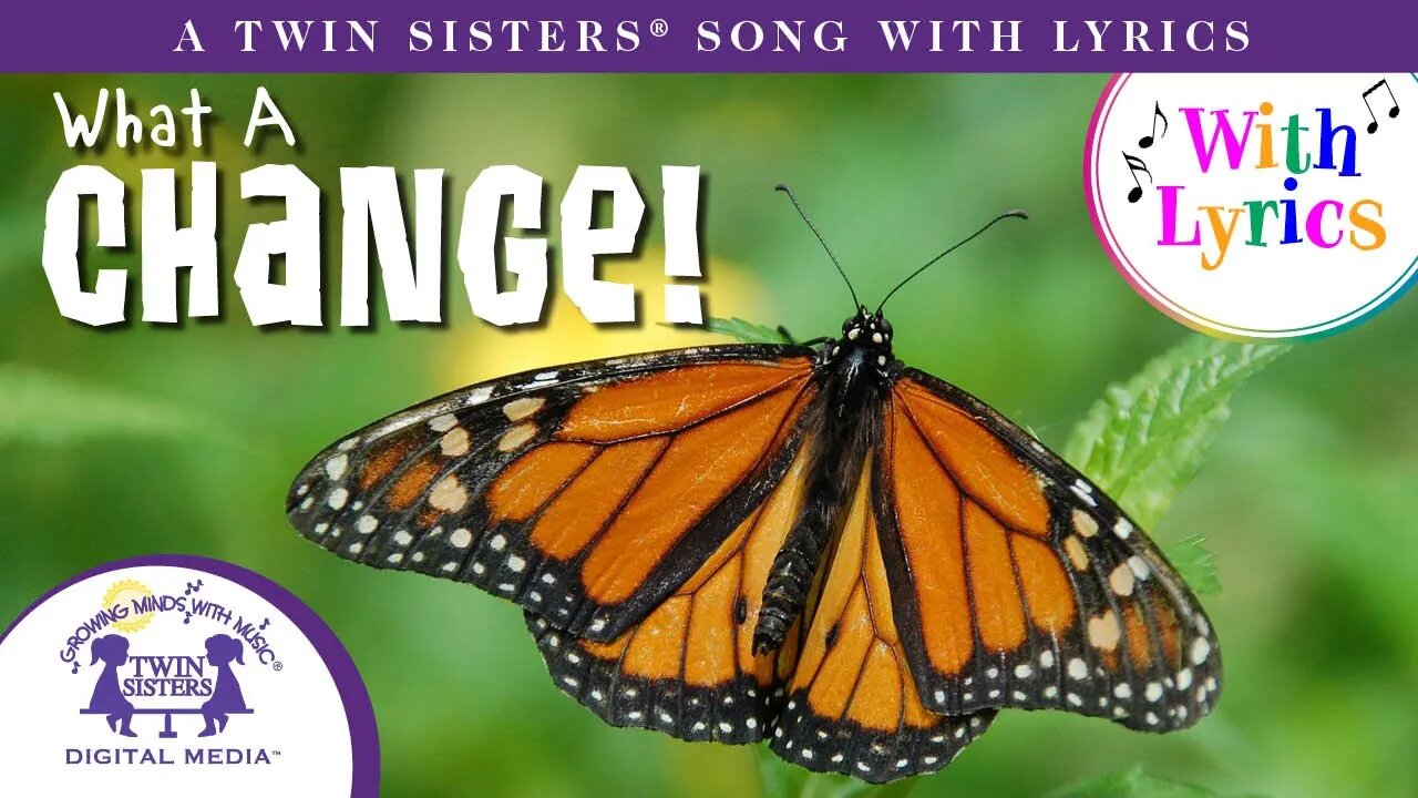 What A Change? - A Twin Sisters® Song With Lyrics!