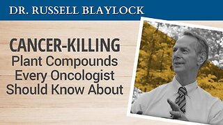 Cancer-killing Plant Compounds Every Oncologist Should Know About