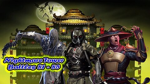 MK Mobile. Nightmare Tower Battles 81 - 85 Mortal Kombat