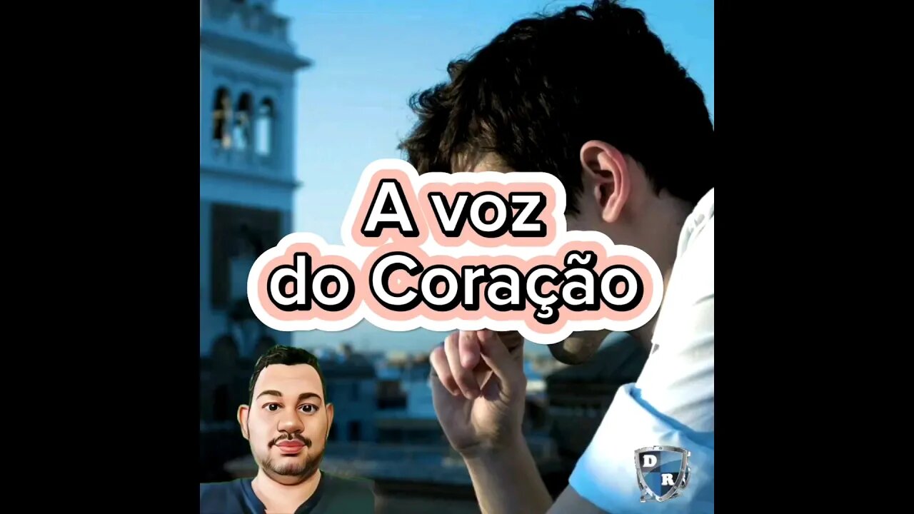 A voz do Coração