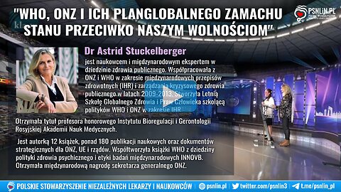 WHO, ONZ i ich plan GLOBALNEGO ZAMACHU na nasze wolności - dr Astrid Stuckelberger