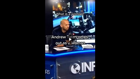 Andrew Tate, “What do you Think is a Woman” amazing response