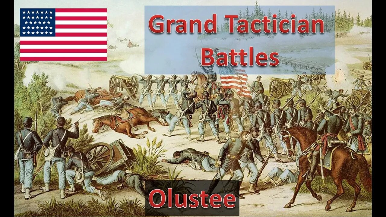 Battle of Olustee [Union] l Grand Tactician: The Civil War - Historical Battles