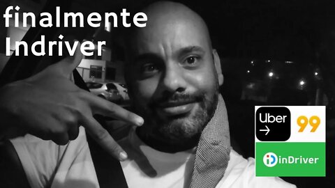 Finalmente Indriver... + Vlog da Terça-Feira nos Apps UBER 99