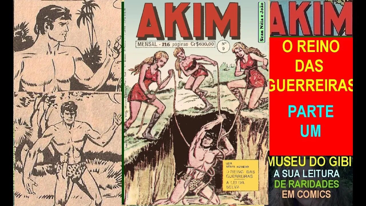 AKIM E O REINO DAS GUERREIRAS PRIMEIRA PARTE #museudogibi #quadrinhos #comics #manga