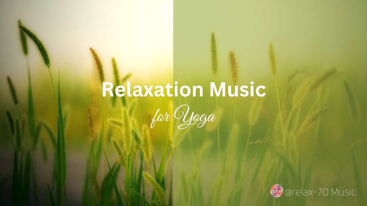 Relaxation Music for Yoga: "Yoga tune"