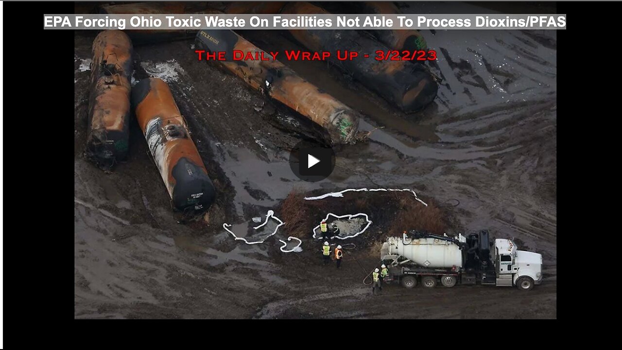 EPA Forcing Ohio Toxic Waste On Facilities Not Able To Process Dioxins/PFAS