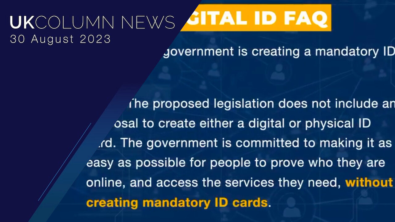 Digital ID, EU’s Digital Services Act And The UK’s Online Safety Bill - UK Column News