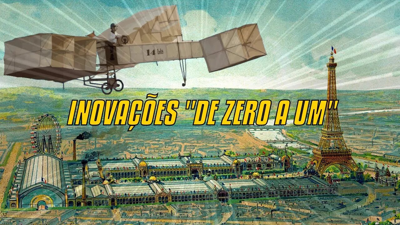 Inovações "De Zero A Um"