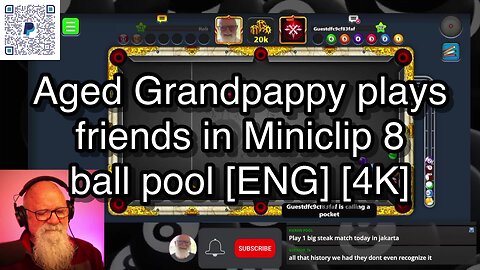 Aged Grandpappy plays friends in Miniclip 8 ball pool [ENG] [4K] 🎱🎱🎱 8 Ball Pool 🎱🎱🎱