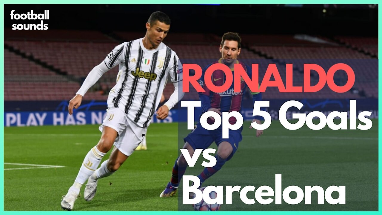 RONALDO - TOP 5 Goals vs Barcelona | Unbelievable! ⚽⚽⚽