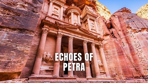 Echoes of Petra #Petra, #RoseCity, #AncientWonder