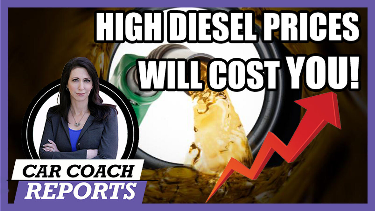 HIGH Diesel & GAS Prices Will COST You More For Everything!