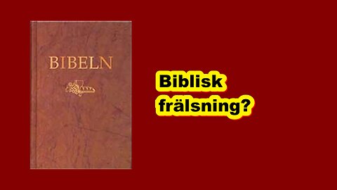 Biblisk frälsning?