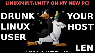 LINUX MINT & UNITY ON MY NEW PC!