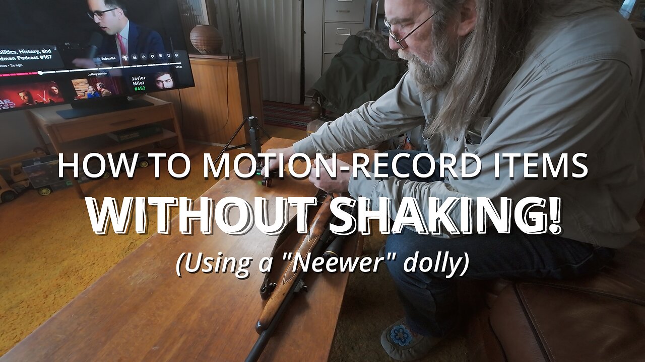 HOW TO: Motion-Record Items Using A Dolly