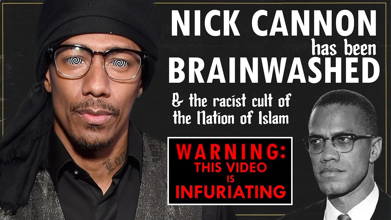 Nick Cannon Has Been Brainwashed