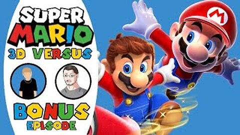 Super Mario 3D Versus - Episode 50 [Bonus] - Mario Odyssey & Galaxy too