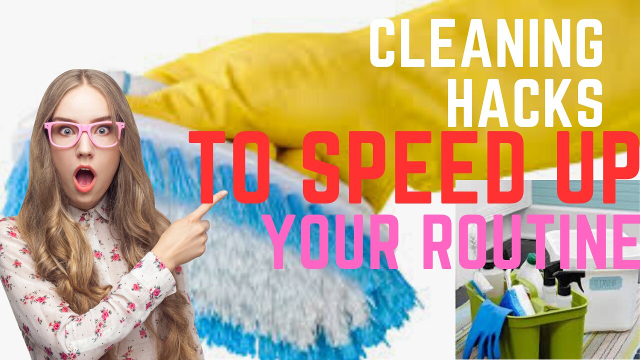 Best Cleaning Hacks to Speed Up Routine