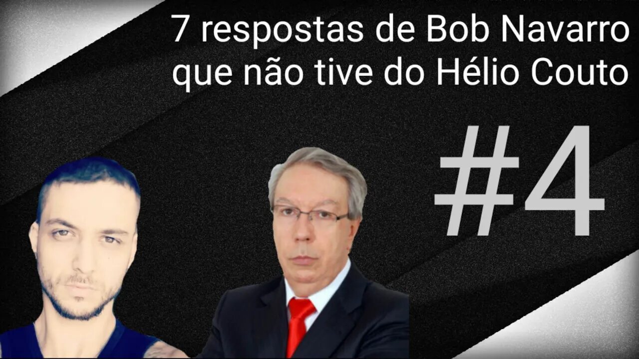 Porquê a dor e o mal existem? - De Hélio Couto a Bob Navarro #4