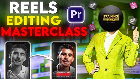 Reel Editing MasterClass