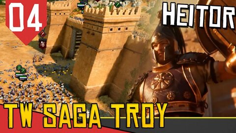 Grande Cerco COM MURALHAS - Total War Saga Troy Heitor #04 [Série Gameplay Português PT-BR]