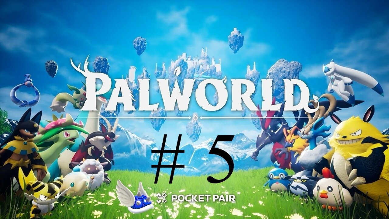 PALWORLD # 5 "Let's Explore Some More Islands"