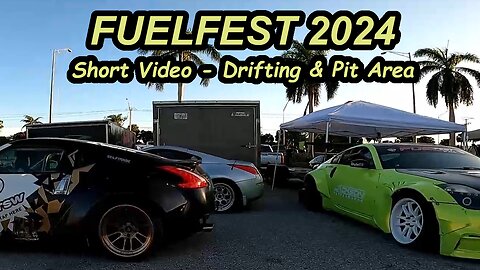 FuelFest 2024 in Florida - Drifting and Pit Area Only