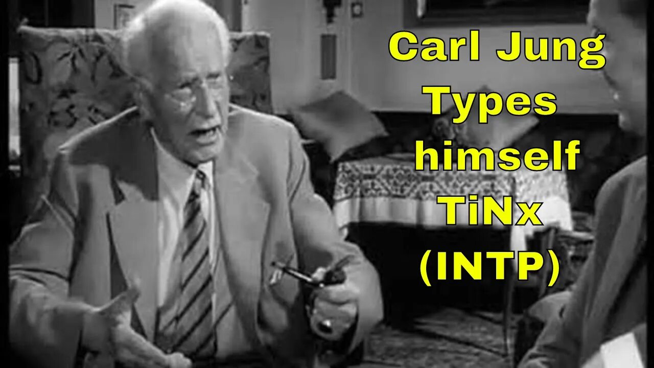 Carl Jung on his own psychological type (TiNx ie INTP ≈ Socionics LII)